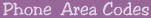 Phone Area Codes